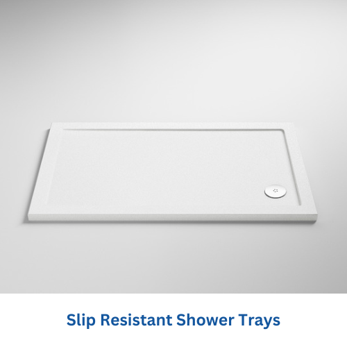 Slip Resistant Shower Trays